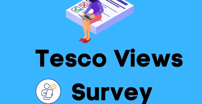 Tescoviews – Tesco Views Survey
